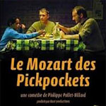 Le Mozart des Pickpockets