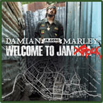 "Welcome To Jamrock" by Damian Marley