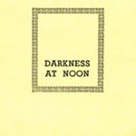 Darkness At Noon
