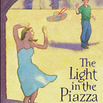 The Light In The Piazza